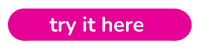 try it here (1).png